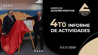 Cuarto informe de actividades Julio 2024 [upl. by Cedell]