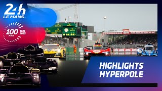 24 Heures du Mans 2023  HIGHLIGHTS HYPERPOLE [upl. by Kinna]