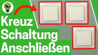 Kreuzschaltung 3 Schalter mit 1 Lampe ✅ ULTIMATIVE ANLEITUNG Wie drei Wechselschalter Anschließen [upl. by Eidahs313]