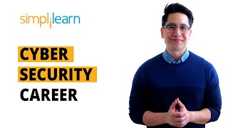 Cyber Security Career  Salary Jobs And Skills  Cyber Security Career Roadmap  Simplilearn [upl. by Nahgrom534]