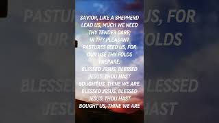 Savior Like A Shepherd Lead Us  Daily Worship dailyworship worshippraisegospel gospel [upl. by Coletta]