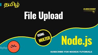 Nodejs in Tamil  Single File Upload [upl. by Ire]