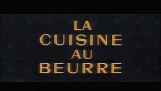 La Cuisine au Beurre 1963  génériques couleur amp noir et blanc [upl. by Terryl]