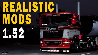 10 Best Realistic Mods for ETS2 152  Euro Truck Simulator 2 2024 [upl. by Jacquetta644]