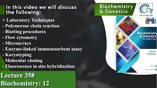 Laboratory Techniques  PCR  Blotting procedures  Flow cytometry  ELISA  Karyotyping  FISH [upl. by Kimbra]