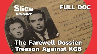 The Life of KGB Defector Vladimir Vetrov I SLICE HISTORY  FULL DOCUMENTARY [upl. by Locke]