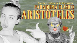 Paradigma clásico Aristóteles  Curso de teoría y crítica de la literatura [upl. by Ahto]