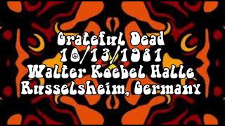 Grateful Dead 10131981 [upl. by Yazbak]