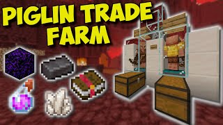 117 EASIEST PIGLIN TRADE FARM IN MINECRAFT  Fully Auto Piglin Farm [upl. by Auqinal]