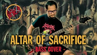 Altar of Sacrifice  Slayer Bass Cover [upl. by Putscher]