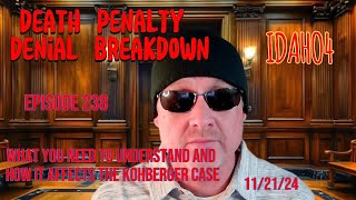 THE REVEALING238 DEATH PENALTY DENIED BUT THOMPSON FILING SHOWS FEAR IN THE KOHBERGER CASE idaho4 [upl. by Anihsit]