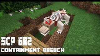 SCP682 Containment Breach In Minecraft [upl. by Alyahsat72]