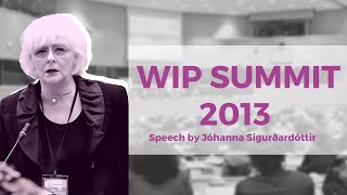 Speech by Jóhanna Sigurðardóttir at the WIP Annual Summit 2013 [upl. by Areval]