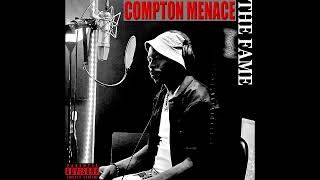 Compton Menace  The Fame freestyle remixsong comptonmenace [upl. by Repohtsirhc683]