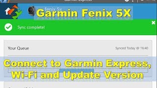 Garmin  Connect to Garmin Express WiFi and Update Version [upl. by Aon196]