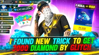 I FOUND NEW DIAMOND GLITCH TO GET 3000 DIAMOND EVERYDAY😱 100 UNLIMITED DIAMOND TRICK FREE FIRE 🔥 [upl. by Reba]