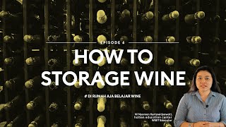 Episode 6  Wine Storage [upl. by Violeta]