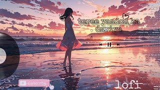 teree yaadon ka dariya best original lofi song [upl. by Windy]