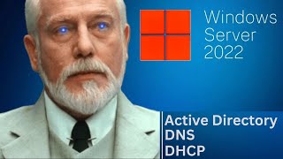 How to Configure Active Directory and DHCP on Windows Server 2022 [upl. by Andrej]