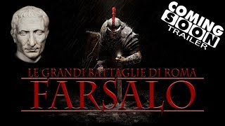 La Battaglia di Farsalo Caesar  Le Grandi Battaglie di Roma  Trailer Coming Soon [upl. by Vitale950]