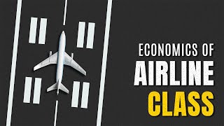 Economics Of Airline Class [upl. by Siffre]