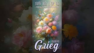 Edvard Grieg quotMorningquot Suite No1 classicalmusic readingstudy mattino positivevibes energy [upl. by Yentroc]