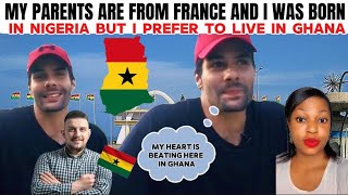 GHANA IS MY HOME EVEN THOUGH MY PARENTS ARE FROM FRANCE 🇫🇷🇬🇭🇳🇬 [upl. by Suinotna]