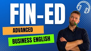 Episode 12 • Financial Education • The Business English Podcast [upl. by Iorgo]