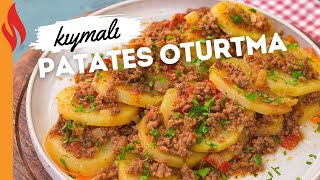 Kıymalı Patates Oturtma Tarifi  Nasıl Yapılır [upl. by Dira]