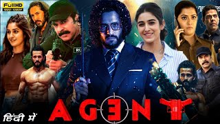 Agent Full Movie In Hindi Dubbed 2024  Akhil Akkineni Mammootty Sakshi Vidya  HD Reviews amp Facts [upl. by Danaher]