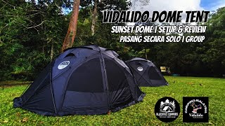 VIDALIDO SUNSET DOME  Tent amp Review  2 Cara Setup [upl. by Enoek]