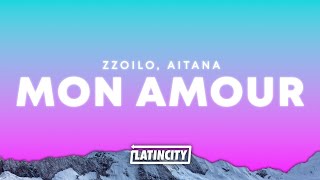 zzoilo Aitana – Mon Amour Remix Letra [upl. by Demetrius]