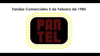 Panamericana Televisión Tandas Comerciales 5 de Febrero de 1985 [upl. by Ania936]