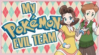 What If I Had A Pokemon Evil Team [upl. by Bernete]