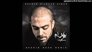 Bahram Nouraei  SILENCE  Shahin SHAH Remix [upl. by Sokim]