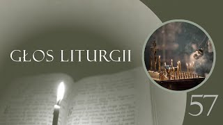 Głos Liturgii 57 Sobotnia modlitwa za zmarłych [upl. by Nela]