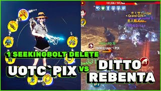 1 SEEKINGBOLT DELETE  DITTO X REBENTA VS UOTCPIX  UOTC VS HOF ALLIANCE  MIR4 [upl. by Lemra]