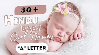 Beautiful ALetter Hindu Baby Girl Names with Meanings [upl. by Taft465]