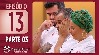 MASTERCHEF PROFISSIONAIS 28112017  PARTE 3  EP 13  TEMP 02 [upl. by Amabelle655]