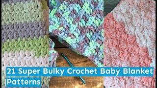 21 Super Bulky Crochet Baby Blanket Patterns [upl. by Yoccm]