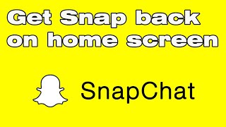 How to get Snapchat back on your home screen [upl. by Hctub]