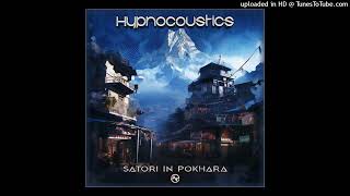 Hypnocoustics  Satori In Pokhara [upl. by Krantz]