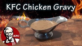 KFC Chicken Gravy Recipe  The BBQ Chef [upl. by Elleiad525]