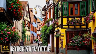 RIBEAUVILLE One OF The Most Beautiful Village In France 4K Walking Tour [upl. by Romelle]