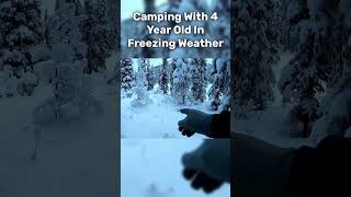 Camping With 4 Year Old In Freezing Alaskas Weather [upl. by Anaed]