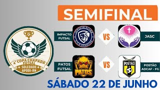 4° COPA CHAPADA DE FUTSAL  SEMIFINAIS  220624 [upl. by Nosnek466]