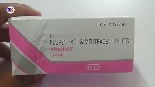 Franxit Tablet  Flupentixol and Melitracen Tablet  Franxit Tablet Uses Benefits Dosage Review [upl. by Nek711]