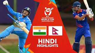 India v Nepal  Hindi Highlights  U19 CWC 2024 [upl. by Xymenes]