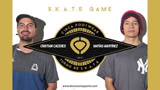 SKATE GAME C1RCA 2017 CRISTIAN CACERES VS MATÍAS MARTÍNEZ [upl. by Helsell]