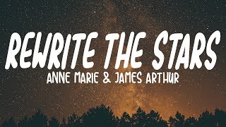 AnneMarie amp James Arthur  Rewrite The Stars Lyrics [upl. by Chilt]